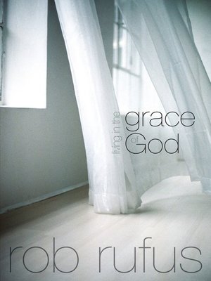 cover image of Living in the Grace of God